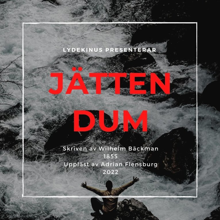 Wilhelm Bäckman - Jätten Dum x5, Ljudbok