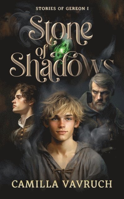 Camilla Vavruch - Stone of Shadows, E-bok