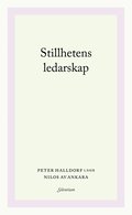 Stillhetens ledarskap : Peter Halldorf lser Nilos av Ankara