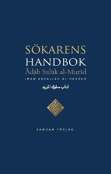 Abdallah Ibn Alawi al-Haddad Sökarens handbok