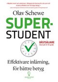 Superstudent : Effektivare inl�rning, f�r b�ttre betyg