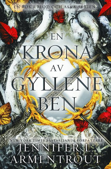 Jennifer L Armentrout En krona av gyllene ben