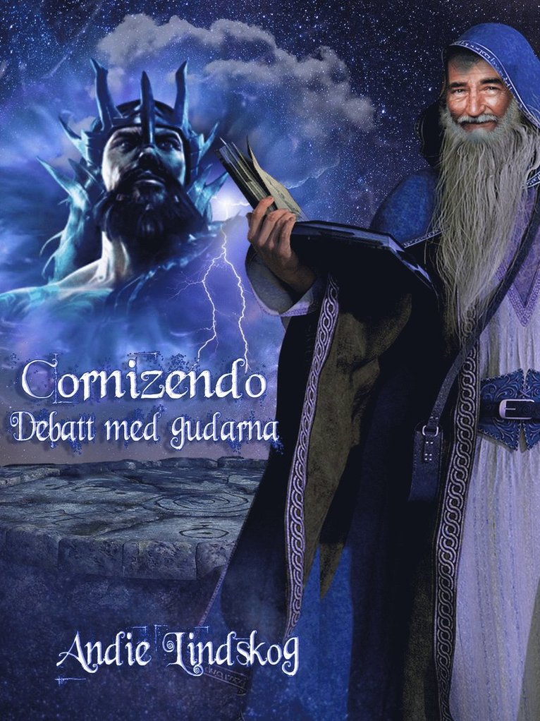 Andie Lindskog - Cornizendo-Debatt med gudarna (fantasynovell), E-bok