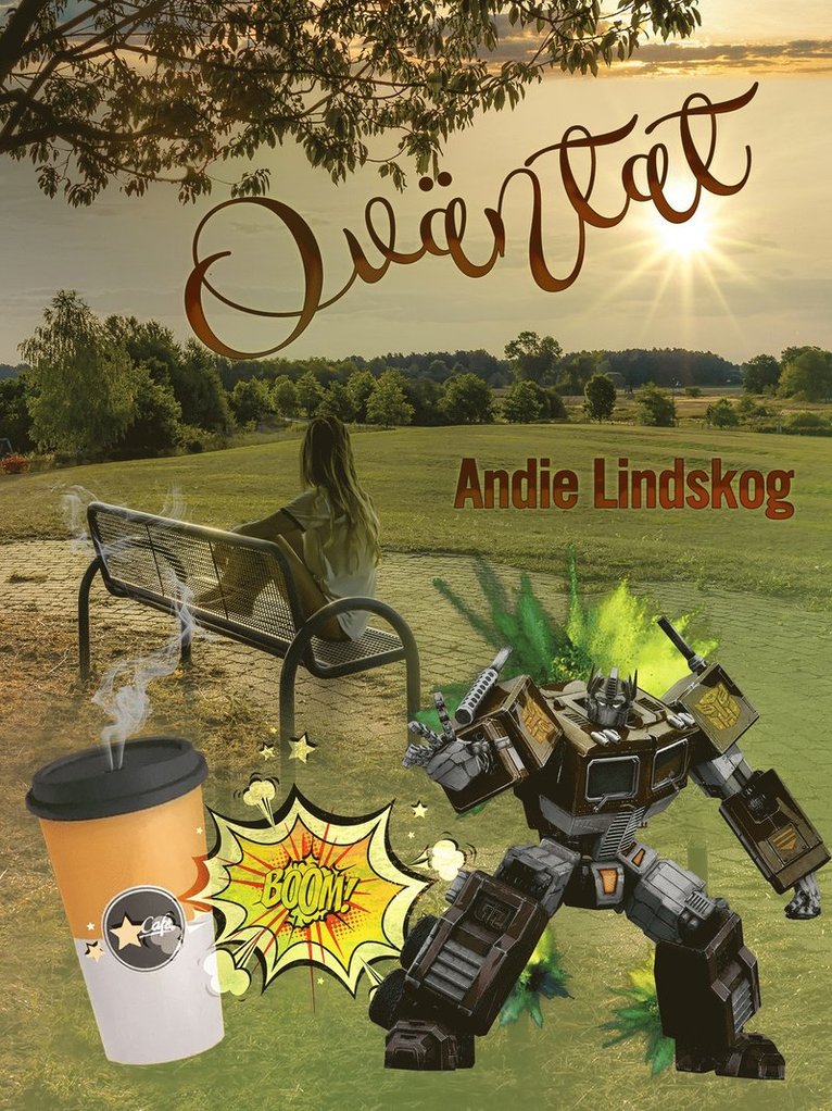 Andie Lindskog - Oväntat - romance novell, E-bok