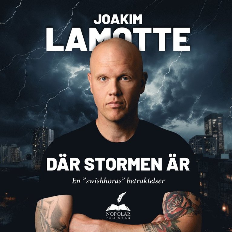 Joakim Lamotte - Där stormen är, Ljudbok