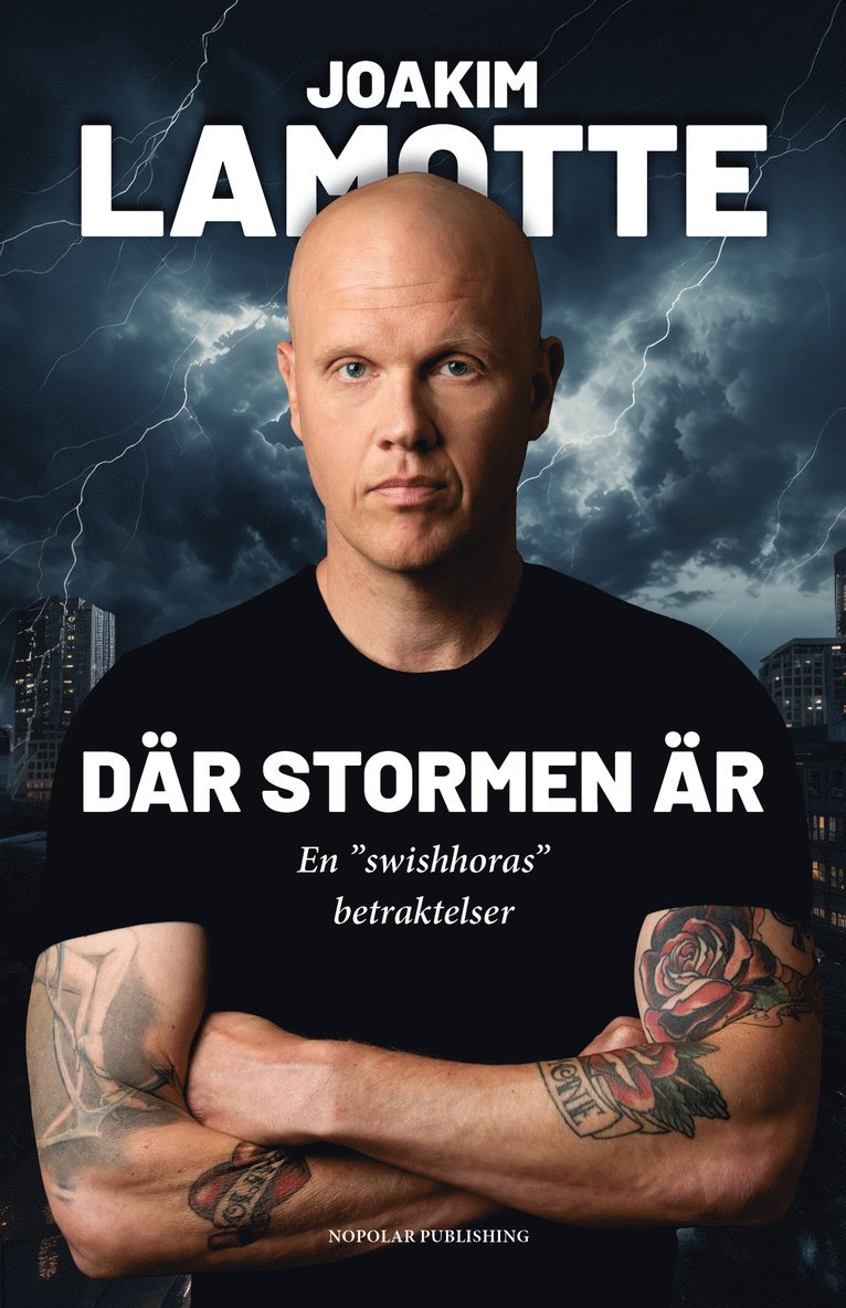 Joakim Lamotte - Där stormen är, E-bok