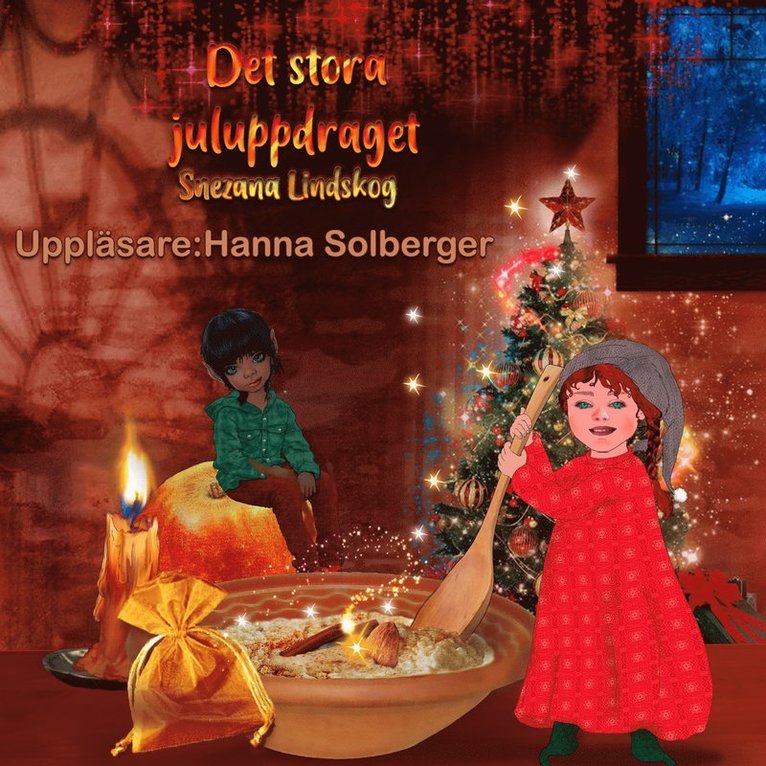 Snezana Lindskog - Det stora juluppdraget, Ljudbok