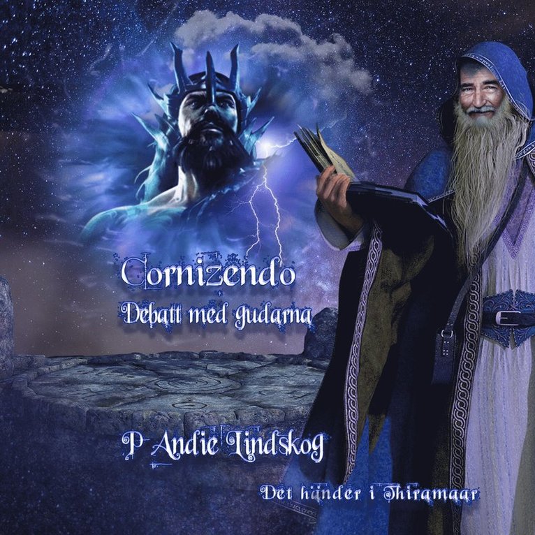 Andie Lindskog - Cornizendo-Debatt med gudarna (fantasynovell), Ljudbok