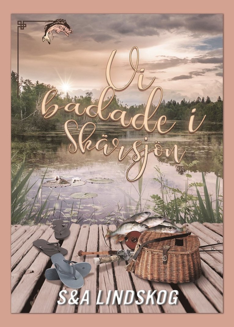 Snezana Lindskog, Andie Lindskog - Vi badade i Skärsjön, E-bok