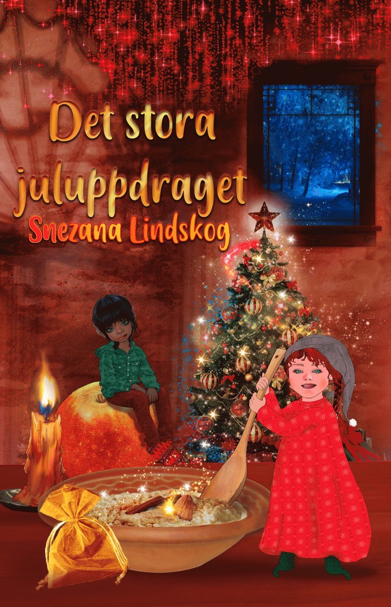 Snezana Lindskog - Det stora juluppdraget, E-bok
