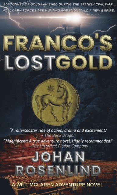 Johan Rosenlind - Franco's Lost Gold, E-bok