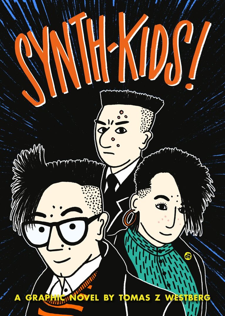 Tomas Z. Westberg - Synth-kids!, Häftad