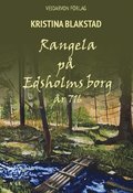 Rangela p� Edsholms borg : �r 716