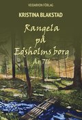 Rangela p� Edsholms borg: - �r 716