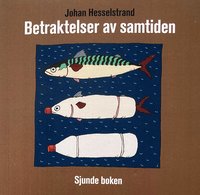 Betraktelser av samtiden sjunde boken