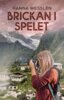 Hanna Wesslén - Brickan i spelet, E-bok