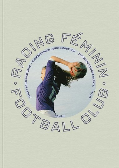 Yamina Benahmed Daho Racing Féminin Football Club : roman