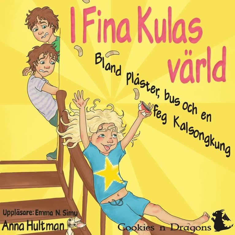 Anna Hultman, Remy Livang, Annie Sjögren - I Fina Kulas värld, Ljudbok