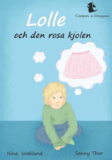 Nina Wahlund - Lolle och den rosa kjolen, Kartonnage