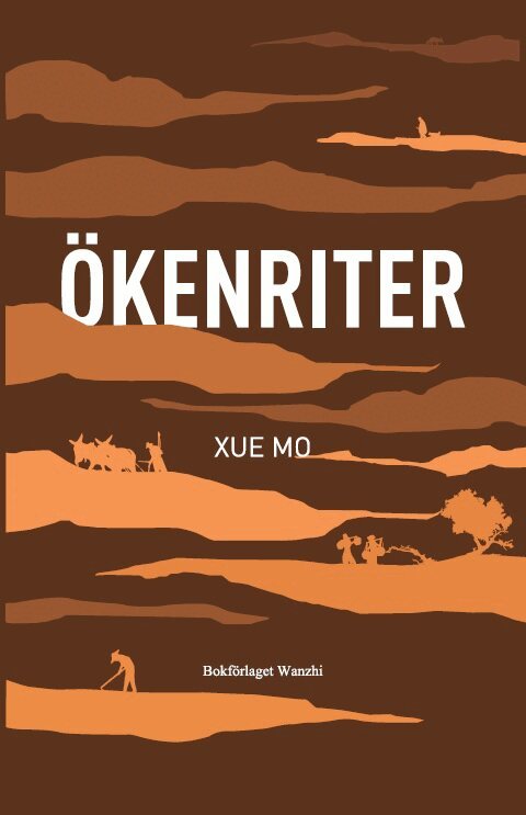 Mo Xue - Ökenriter, Häftad