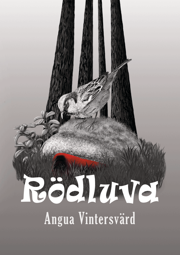 Angua Vintersvärd - Rödluva, Häftad