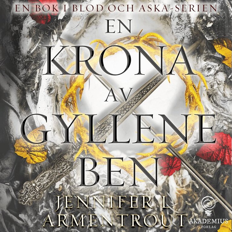 Jennifer L. Armentrout - En krona av gyllene ben, Ljudbok