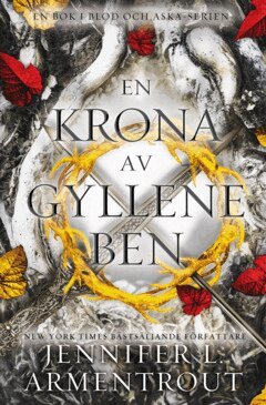 Jennifer L. Armentrout - En krona av gyllene ben, E-bok
