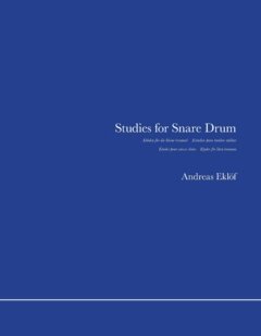 Andreas Eklöf - Studies for Snare Drum, Häftad