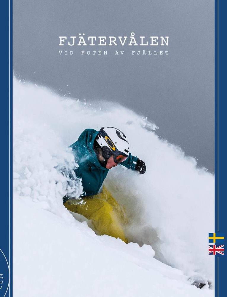 Andreas Eklöf - Fjätervålen - vid foten av fjället, Inbunden