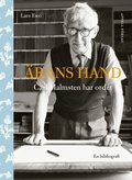 �rans hand : Carl Malmsten har ordet - en bibliografi