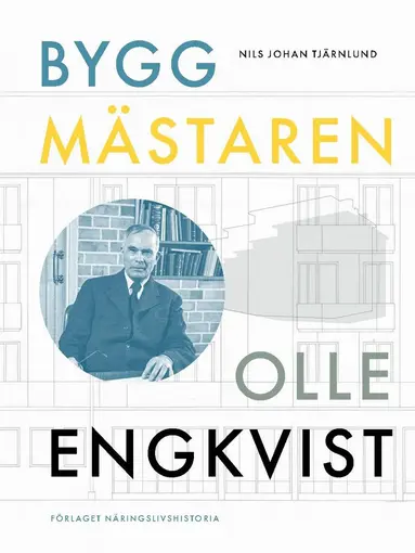Nils Johan Tjärnlund - Byggmästaren Olle Engkvist, Inbunden
