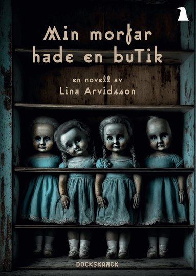 Lina Petronella Arvidsson - Min morfar hade en butik, Häftad