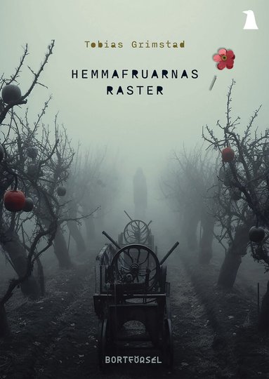 Tobias Grimstad - Hemmafruarnas raster, Häftad