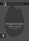 Psykosyntes : grundläggande principer och tekniker