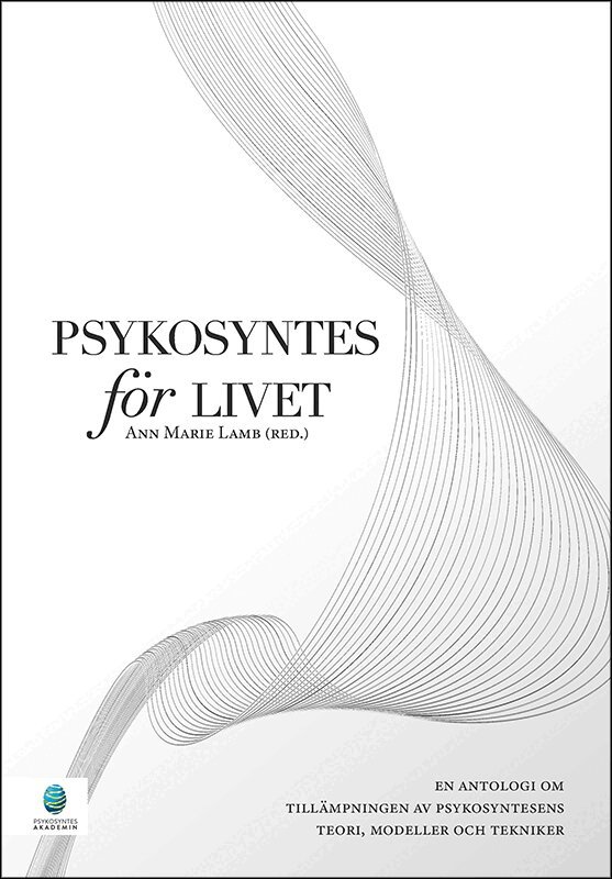 Psykosyntes för livet, Häftad