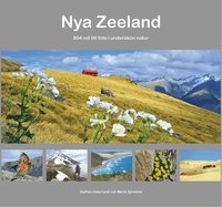 Nya Zeeland : 804 mil till fots i undersk�n natur
