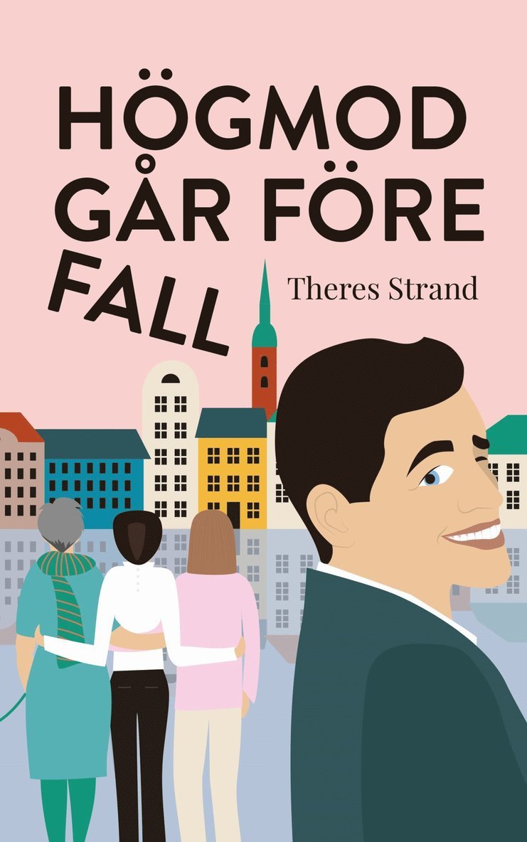 Theres Strand - Högmod går före fall, E-bok