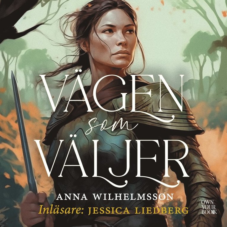 Anna Wilhelmsson - Vägen som väljer, Ljudbok