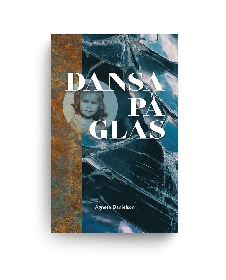 Agneta Danielson - Dansa på glas, Häftad