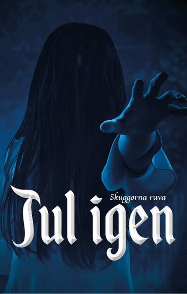 Sabine Mickelsson, Linda Andersson, Veronica Kronholm, Annah Bohman, Cecilia Hultberg, Ulrika Medén, Malin V. Olsson, Jenny Hansson, Micha Foss, Anja Moberg, Monika Chanovian, C N Persson, Laura Marken, Erik Jansson, Nina Ehrgård Ejlertsson, Charlotte Dahlström, Andreas Lindblad, Jörgen Hassler, Carina Persson, Phlip Stenström, Ingbritt Wik, Lotta Nakano, May Hallsten, Emelie Kempe - Skuggorna ruva, Storpocket