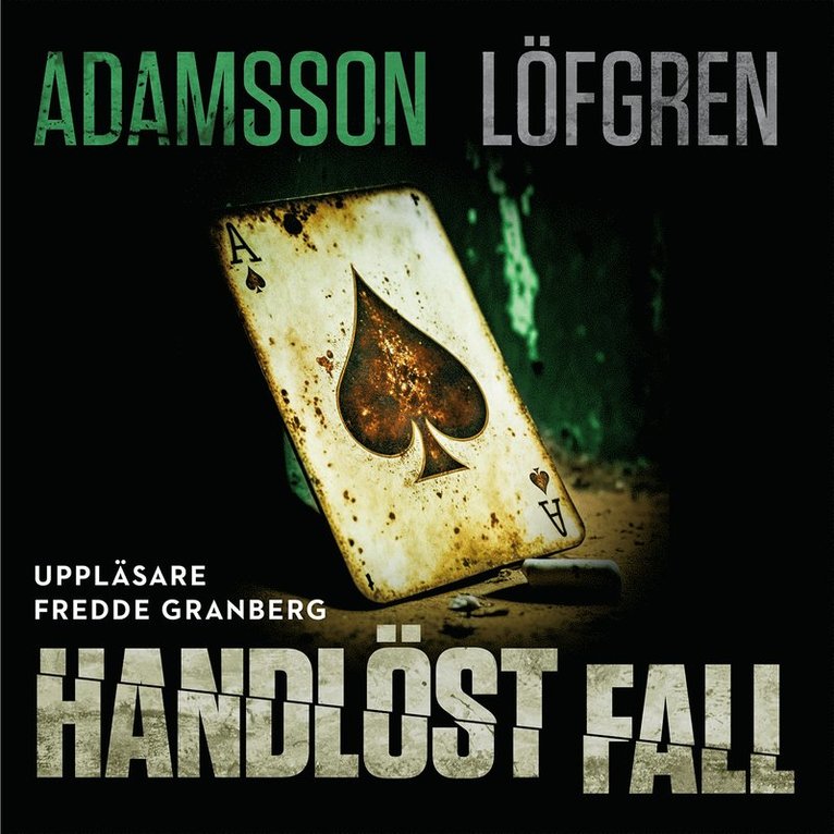 Lukas Adamsson, Sofia Löfgren - Handlöst fall, Ljudbok