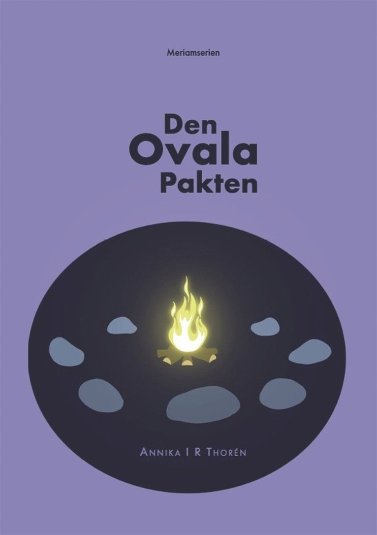 Annika I R Thorén - Den Ovala Pakten, E-bok