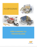 Husbyggnad : fr�n planering till f�rdigst�llande