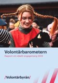 Volont�rbarometern : rapport om ideellt engagemang 2024