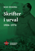 Mao Zedong Skrifter i urval 1926-1976