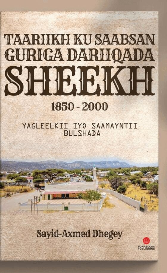 Sayid-Ahmed Dhegey - Taariikh ku Saabsan Guriga Dariiqada Sheekh 1850-2000, Pocket