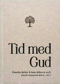 Tid med Gud: Dag fr dag genom Bibeln - del 1.