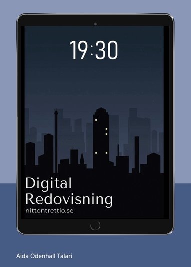 Aida Odenhall Talari - Digital Redovisning (bok + digital produkt), E-bok
