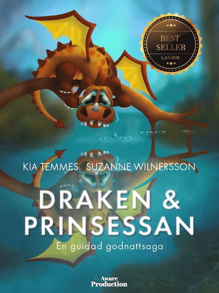 Kia Temmes - Draken och prinsessan, en guidad godnattsaga, E-bok