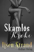 Skamlös kroki